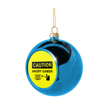 Caution, angry gamer!, Blue Christmas tree ball ornament 8cm