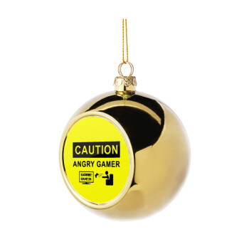 Caution, angry gamer!, Χριστουγεννιάτικη μπάλα δένδρου Χρυσή 8cm