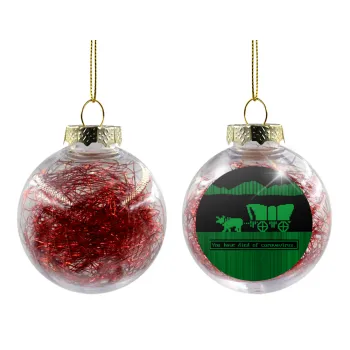 Oregon Trail, cov... edition, Transparent Christmas tree ball ornament with red filling 8cm