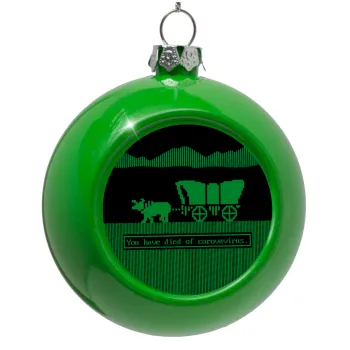 Oregon Trail, cov... edition, Green Christmas tree ornament bauble 8cm