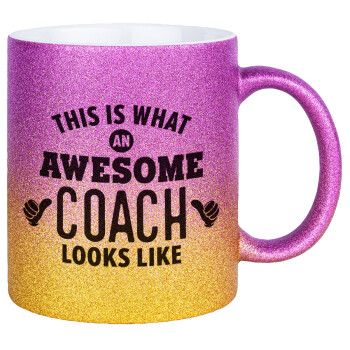 This is what an awesome COACH looks like!, Κούπα Χρυσή/Ροζ Glitter, κεραμική, 330ml