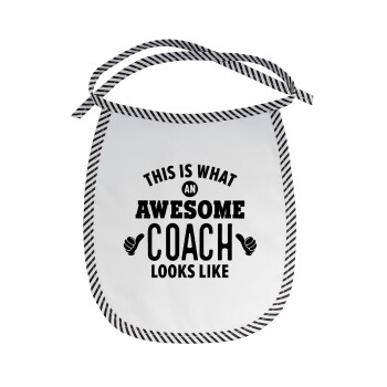 This is what an awesome COACH looks like!, Σαλιάρα μωρού αλέκιαστη με κορδόνι Μαύρη