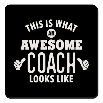 This is what an awesome COACH looks like!, Τετράγωνο μαγνητάκι ξύλινο 9x9cm