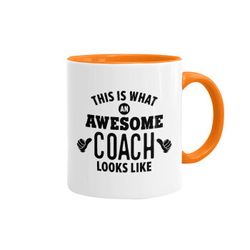This is what an awesome COACH looks like!, Mug colored orange, ceramic, 330ml