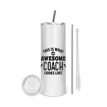 This is what an awesome COACH looks like!, Tumbler ποτήρι θερμό από ανοξείδωτο ατσάλι 600ml, με μεταλλικό καλαμάκι & βούρτσα καθαρισμού