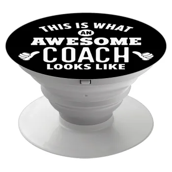 This is what an awesome COACH looks like!, Phone Holders Stand  Λευκό Βάση Στήριξης Κινητού στο Χέρι
