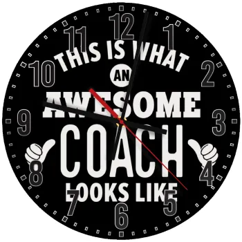 This is what an awesome COACH looks like!, Ρολόι τοίχου ξύλινο (30cm)