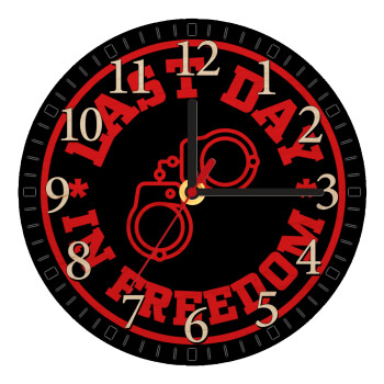 Last day freedom, Ρολόι τοίχου ξύλινο plywood (20cm)