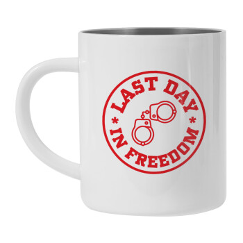 Last day freedom, Mug Stainless steel double wall 300ml