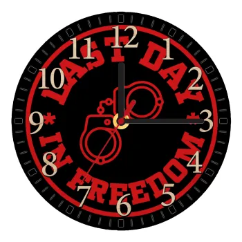Last day freedom, Ρολόι τοίχου ξύλινο plywood (20cm)