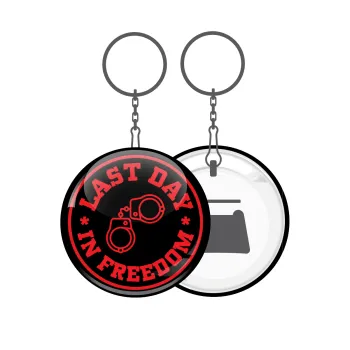 Last day freedom, Μπρελόκ μεταλλικό 5cm με ανοιχτήρι