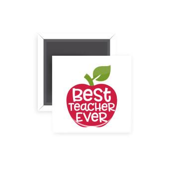 best teacher ever, apple!, Μαγνητάκι ψυγείου τετράγωνο διάστασης 5x5cm
