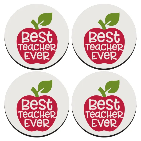 best teacher ever — ΣΕΤ 4 Σουβέρ ξύλινα στρογγυλά (9cm)