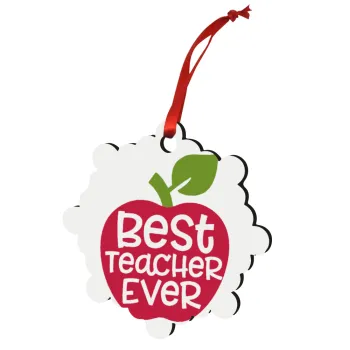 best teacher ever, apple!, Christmas ornament snowflake wooden 7.5cm