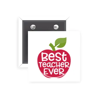 best teacher ever, apple!, Κονκάρδα παραμάνα τετράγωνη 5x5cm