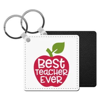 best teacher ever, apple!, Μπρελόκ Δερματίνη, τετράγωνο ΜΑΥΡΟ (5x5cm)