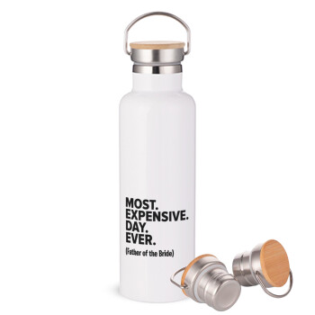 Most expensive day ever, Μεταλλικό παγούρι θερμός (Stainless steel) Λευκό με ξύλινο καπάκι (bamboo), διπλού τοιχώματος, 750ml