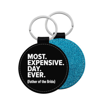 Most expensive day ever, Μπρελόκ Δερματίνη, στρογγυλό ΜΠΛΕ (5cm)