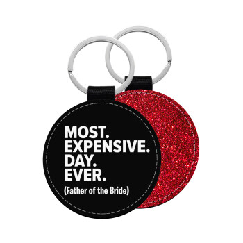 Most expensive day ever, Μπρελόκ Δερματίνη, στρογγυλό ΚΟΚΚΙΝΟ (5cm)