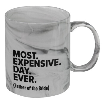 Most expensive day ever, Mug ceramic marble style, 330ml
