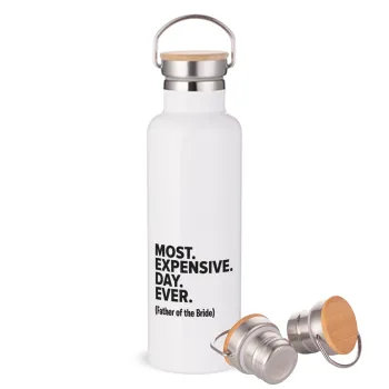 Most expensive day ever, Μεταλλικό παγούρι θερμός (Stainless steel) Λευκό με ξύλινο καπάκι (bamboo), διπλού τοιχώματος, 750ml