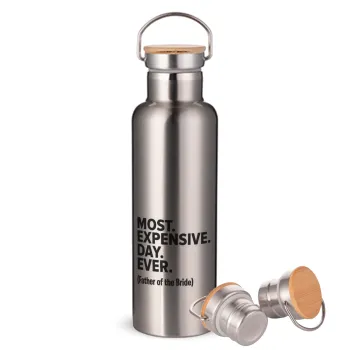 Most expensive day ever, Μεταλλικό παγούρι θερμός (Stainless steel) Ασημένιο με ξύλινο καπακι (bamboo), διπλού τοιχώματος, 750ml