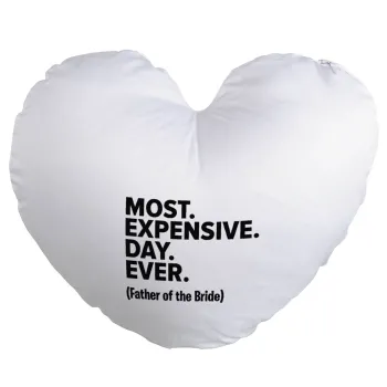 Most expensive day ever, Μαξιλάρι καναπέ καρδιά 40x40cm περιέχεται το  γέμισμα