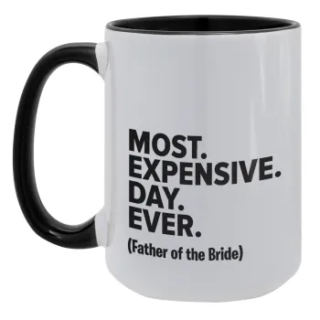 Most expensive day ever, Κούπα Mega 15oz, κεραμική Μαύρη, 450ml