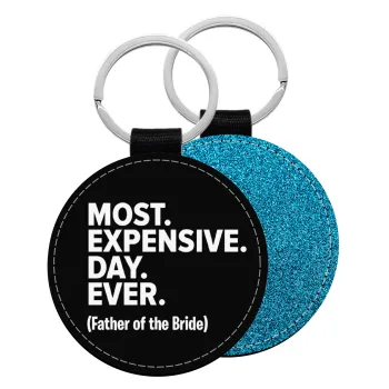 Most expensive day ever, Μπρελόκ Δερματίνη, στρογγυλό ΜΠΛΕ (5cm)