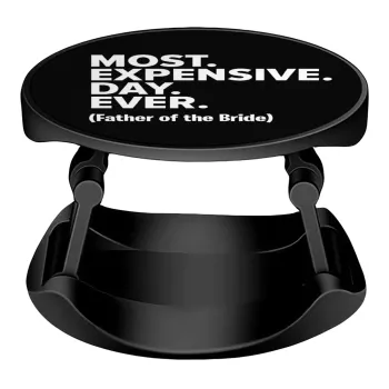 Most expensive day ever, Phone Holders Stand  Stand Βάση Στήριξης Κινητού στο Χέρι