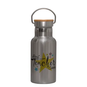 Teacher super star!!!, Stainless steel metallic thermos flask, silver with a bamboo lid, double-walled, 350ml.
