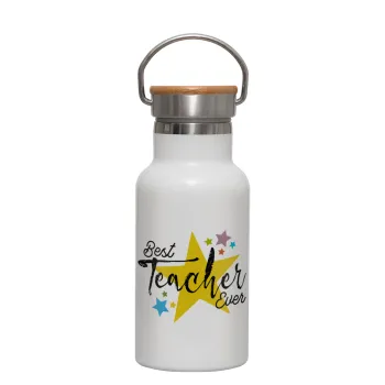 Teacher super star!!!, Μεταλλικό παγούρι θερμός (Stainless steel) Λευκό με ξύλινο καπακι (bamboo), διπλού τοιχώματος, 350ml