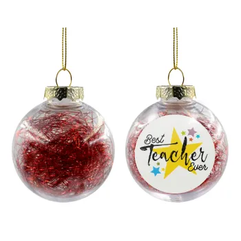 Teacher super star!!!, Transparent Christmas tree ball ornament with red filling 8cm