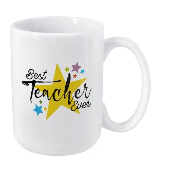 Teacher super star!!!, Κούπα Mega, κεραμική, 450ml