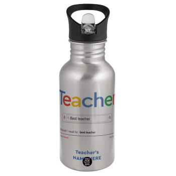 Searching for Best Teacher..., Water bottle Silver with straw, stainless steel 500ml