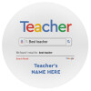Searching for Best Teacher..., Mousepad Στρογγυλό 20cm