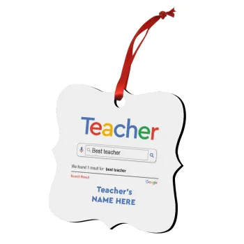 Searching for Best Teacher..., Christmas ornament polygon wooden 7.5cm