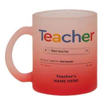 Searching for Best Teacher..., Κούπα γυάλινη δίχρωμη με βάση το κόκκινο ματ, 330ml