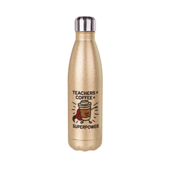 Teacher Coffee Super Power, Μεταλλικό παγούρι θερμός Glitter χρυσό (Stainless steel), διπλού τοιχώματος, 500ml