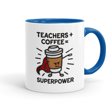 Teacher Coffee Super Power, Κούπα χρωματιστή μπλε, κεραμική, 330ml