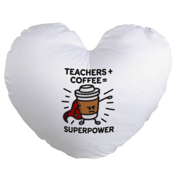 Teacher Coffee Super Power, Μαξιλάρι καναπέ καρδιά 40x40cm περιέχεται το  γέμισμα