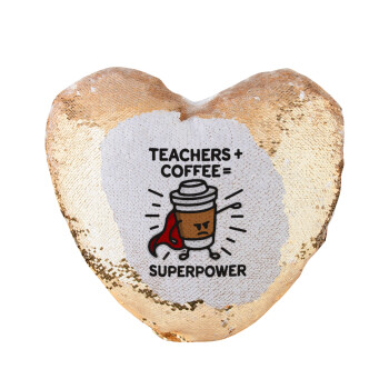Teacher Coffee Super Power, Μαξιλάρι καναπέ καρδιά Μαγικό Χρυσό με πούλιες 40x40cm περιέχεται το  γέμισμα
