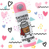 Teacher Coffee Super Power — 3