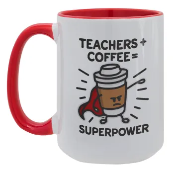 Teacher Coffee Super Power, Κούπα Mega 15oz, κεραμική Κόκκινη, 450ml