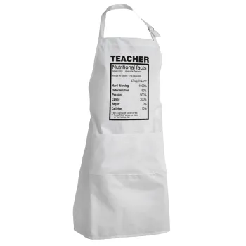 teacher nutritional facts, Adult Chef Apron (with sliders and 2 pockets)