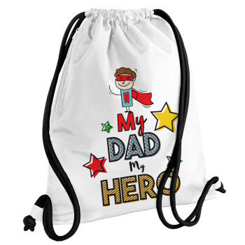 My Dad, my Hero!!!, Τσάντα πλάτης πουγκί GYMBAG λευκή, με τσέπη (40x48cm) & χονδρά κορδόνια