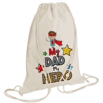 My Dad, my Hero!!!, Τσάντα πλάτης πουγκί GYMBAG natural (28x40cm)