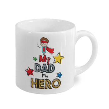 My Dad, my Hero!!!, Κουπάκι κεραμικό, για espresso 150ml