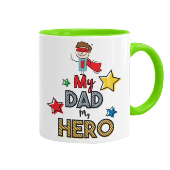 My Dad, my Hero!!!, Mug colored light green, ceramic, 330ml