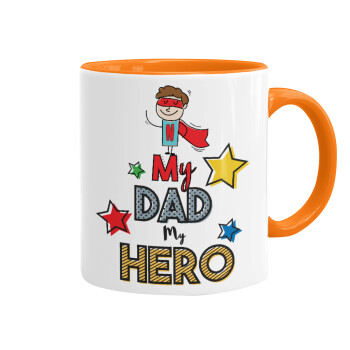 My Dad, my Hero!!!, Mug colored orange, ceramic, 330ml